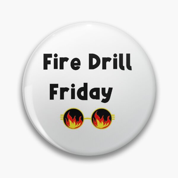 Item preview, Fire Drill Friday designed and sold by SportyDogShop.