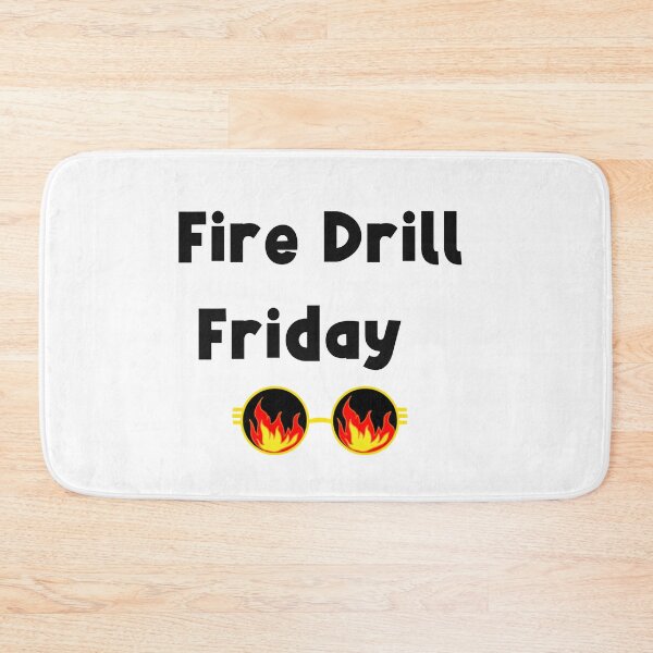 Item preview, Fire Drill Friday designed and sold by SportyDogShop.