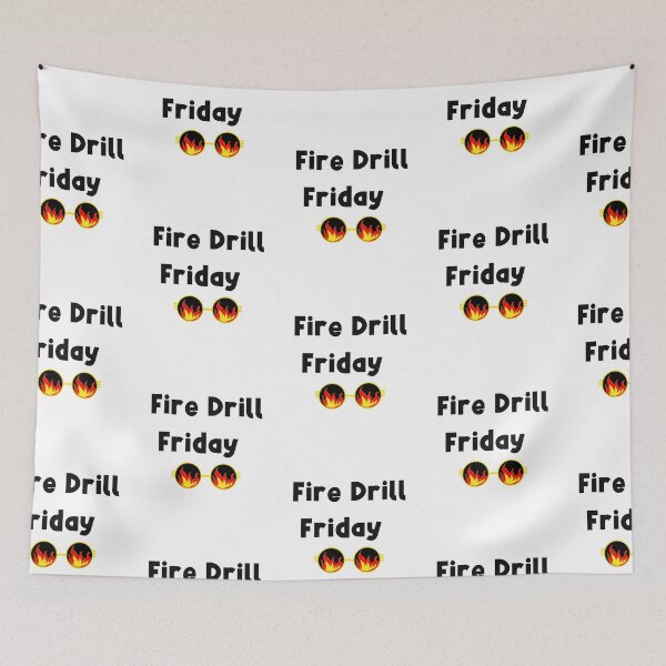 Item preview, Fire Drill Friday designed and sold by SportyDogShop.