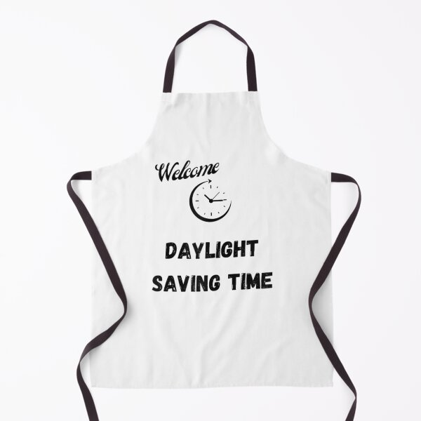 Item preview, Welcome Daylight Saving Time designed and sold by JulyDesigns.