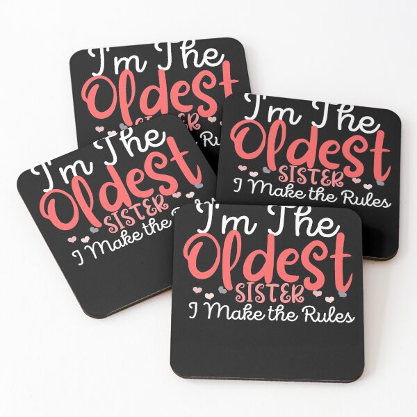 Item preview, I'm The Oldest SISTER I Make The Rules ,funny gift for sister,family funny time designed and sold by PIXEcompany.