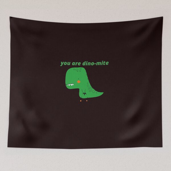 Item preview, Cute You Are Dino-mite designed and sold by YourEssentials.