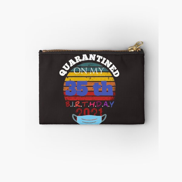 Item preview,  Quarantined Birthday 2021: Happy 35th Birthday, MY 35th Birthday Funny designed and sold by The Nova Prints .