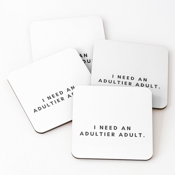 Item preview, I Need An Adultier Adult designed and sold by ToastyBopShop.