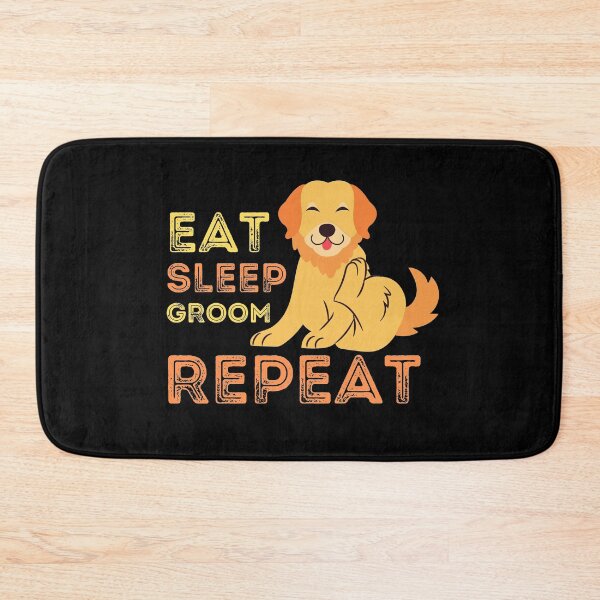 Item preview, Dog Grooming Eat Sleep Groom Repeat designed and sold by Joy Poddar.