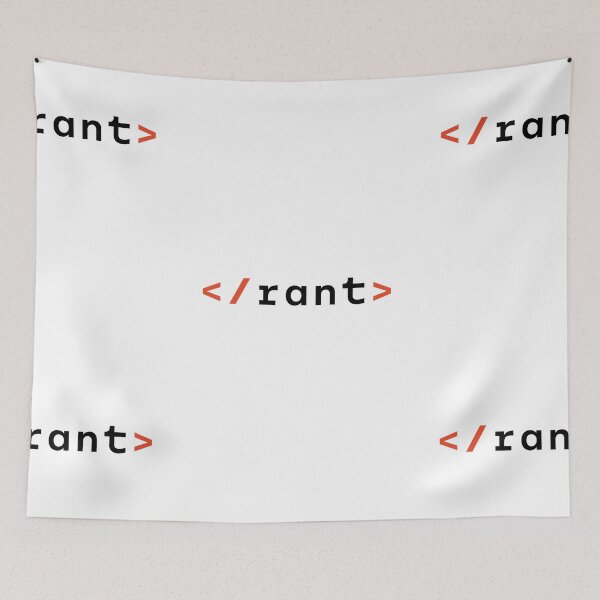 Item preview, End of Rant | Coding | HTML designed and sold by itsokaybyme.