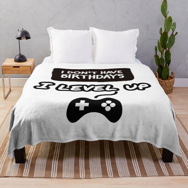 Item preview, I dont have birthdays i level up- I game therefore I am gamer designed and sold by MNSDesignHub.