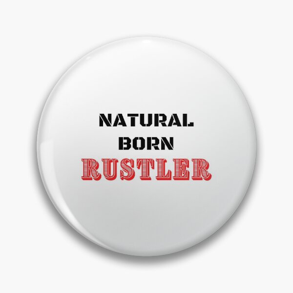 Item preview, Natural born rustler 3 designed and sold by OffensiveTCG.
