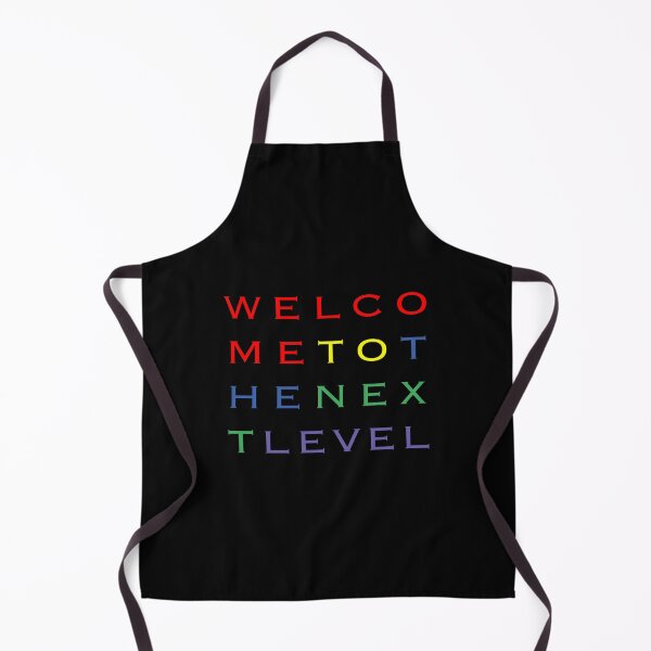 Item preview, Welcome To the Next Level designed and sold by Prometheus31.
