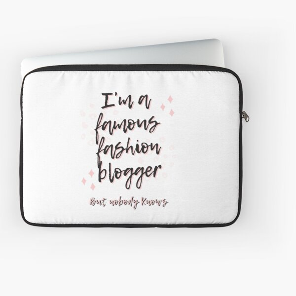 Famous Blogger Laptop Sleeve