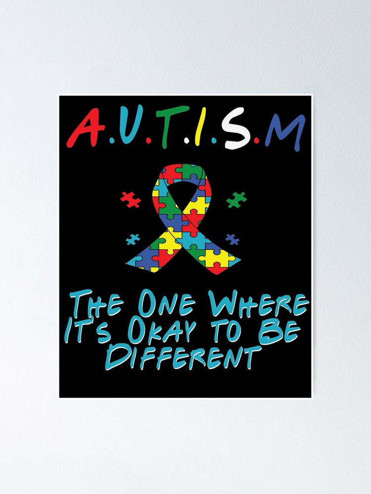 Póster «En el que está bien ser diferente Concienciación sobre el autismo»  de ayoubb7 | Redbubble