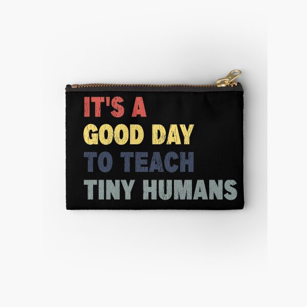 Item preview, It's a Good Day to Teach Tiny Humans - Vintage designed and sold by Imadovic.
