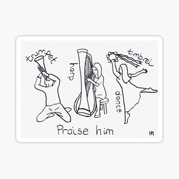 Psalm 150 verse 2-3 Sticker