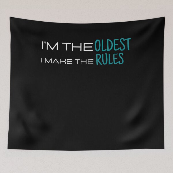 Item preview, I'm The Oldest I Make The Rules Shirt Brother or Sister,funny gift for brother or sister,family funny time designed and sold by PIXEcompany.