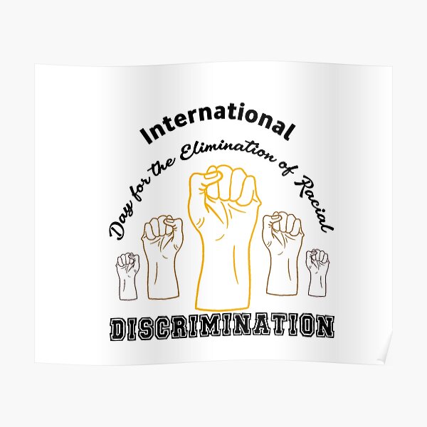 Stop Racial Discrimination Posters | Redbubble