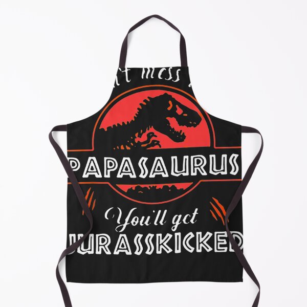 Item preview, Don't Mess With Papasaurus Youll Get Jurasskicked designed and sold by SharonBender.