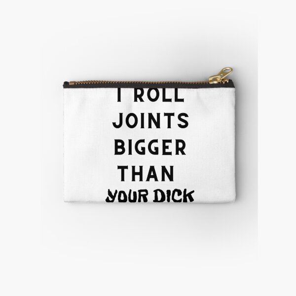 Artikelvorschau, Ich drehe Joints, die größer sind als dein Schwanz. Intelligenter erfolgreicher Kiffer. Unkraut Memes entworfen und verkauft von AlfaEcho.