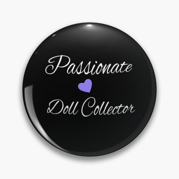Item preview, Passionate Doll Collector: Reborn Doll Clothing, for the Reborn Doll Mom, Reborn Doll Artist, Doll Collector designed and sold by uniqueteeshirts.