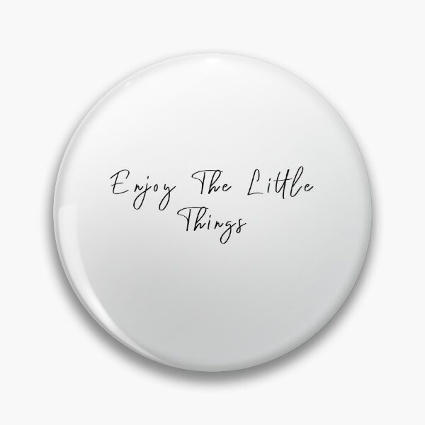 Item preview, Enjoy The Little Things designed and sold by KAFDESIGN.