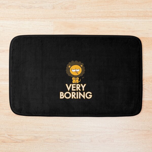 Item preview, Very Boring - Funny Lion  designed and sold by Kadouh.