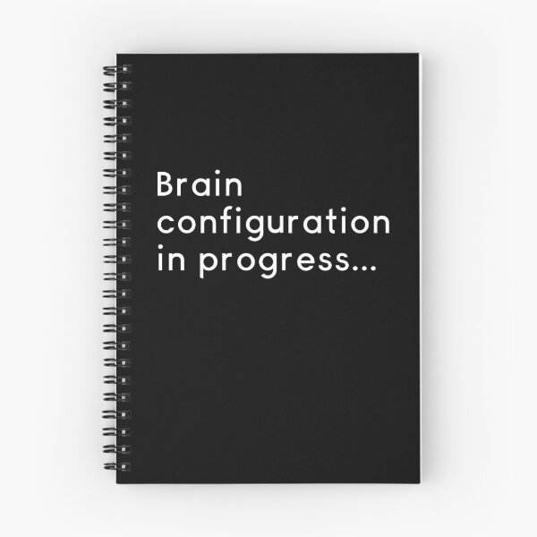Item preview, Brain Configuration In Progress designed and sold by Legit Hooligan.