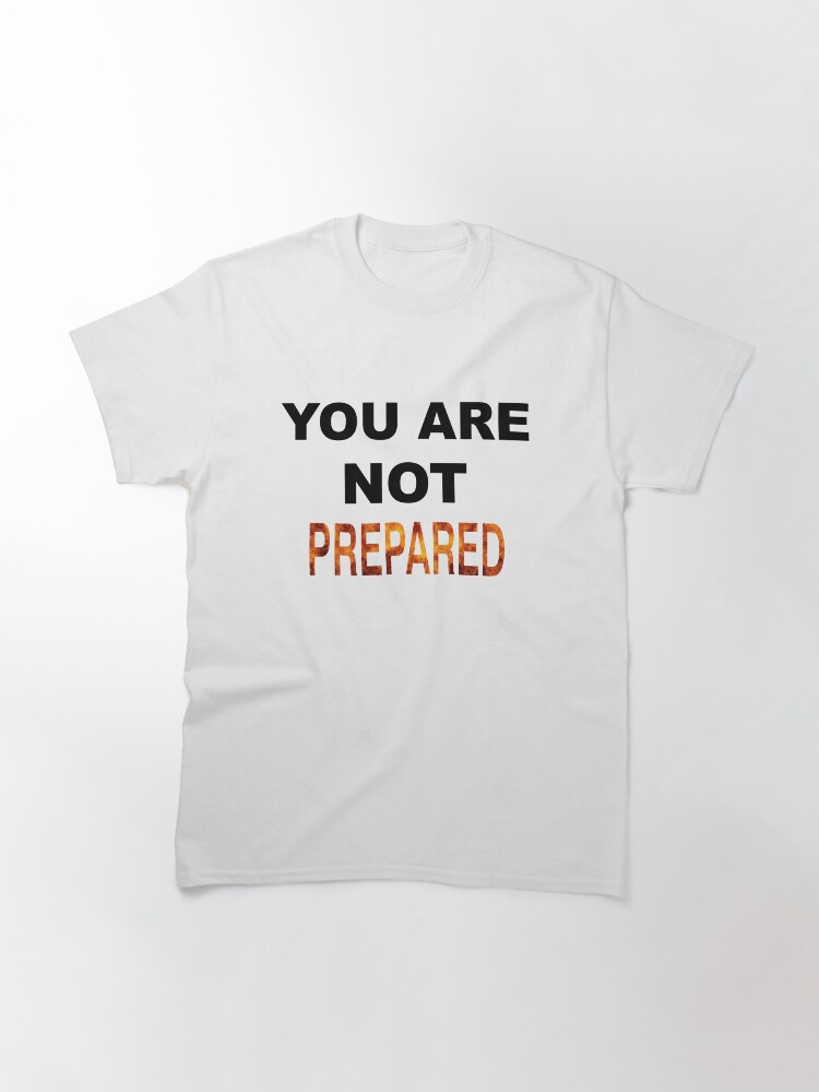Imagen 3 de 7, Camiseta clásica con la obra No estas preparado, diseñada y vendida por SVarts.