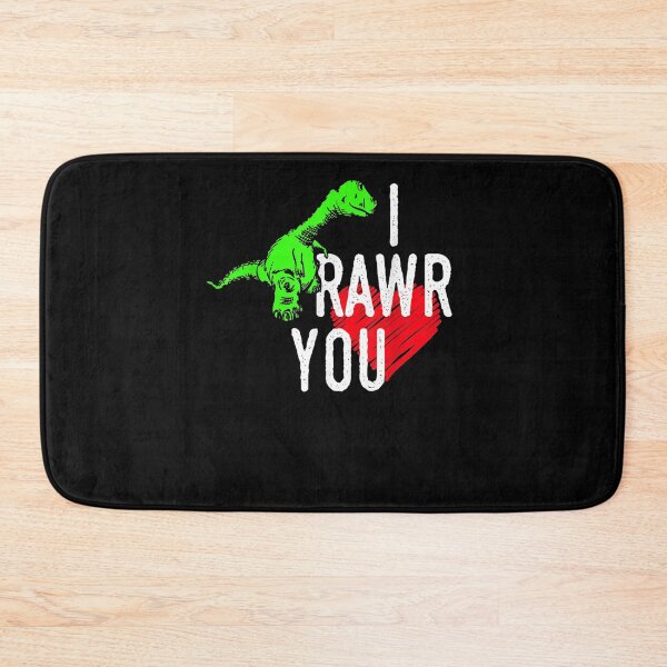 Item preview, I Rawr You A Cute Dinosaur Kid Teen Adult Funny I Love You  designed and sold by melisenda.