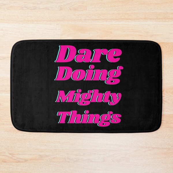 Item preview, Dare doing mighty things in pink text with a glitch designed and sold by AnnaBBS.