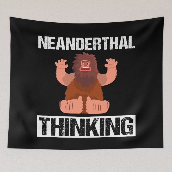 Item preview, Funny Caveman Neanderthal Thinking  designed and sold by RBG1933Tee.