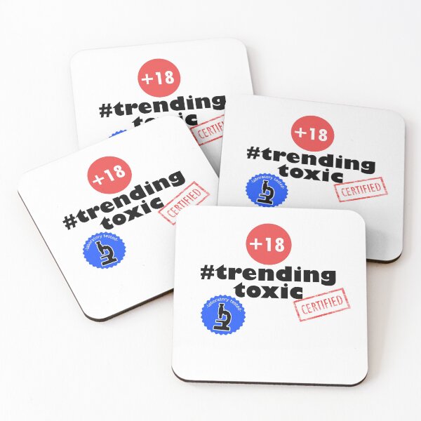 Item preview, Trending toxic advertisment designed and sold by Xdelacra.