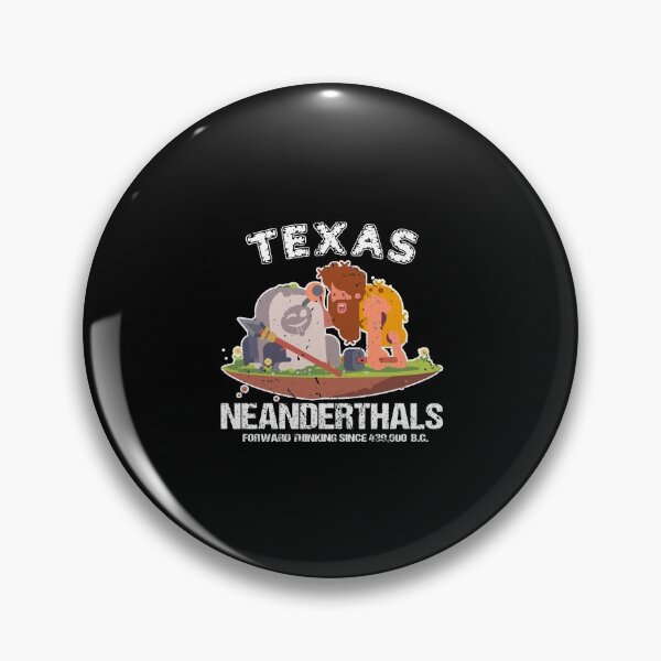 Item preview, Texas Neanderthals Forward Thinking Since 430,000 B.C.  designed and sold by kenzo2093.