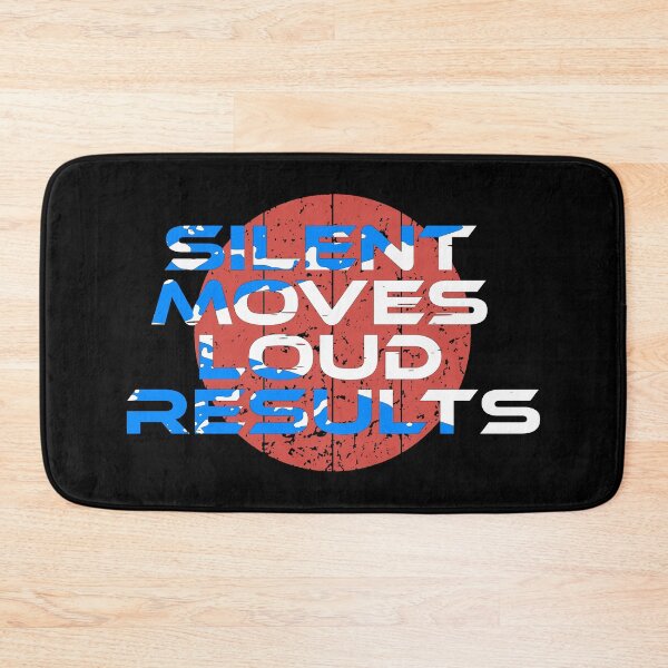 Item preview, silent moves loud results designed and sold by UrahGo.