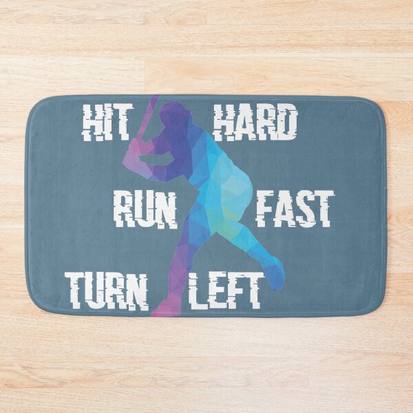 Item preview, Hit Hard Run Fast Turn Left "Baseball" designed and sold by MrAbde.