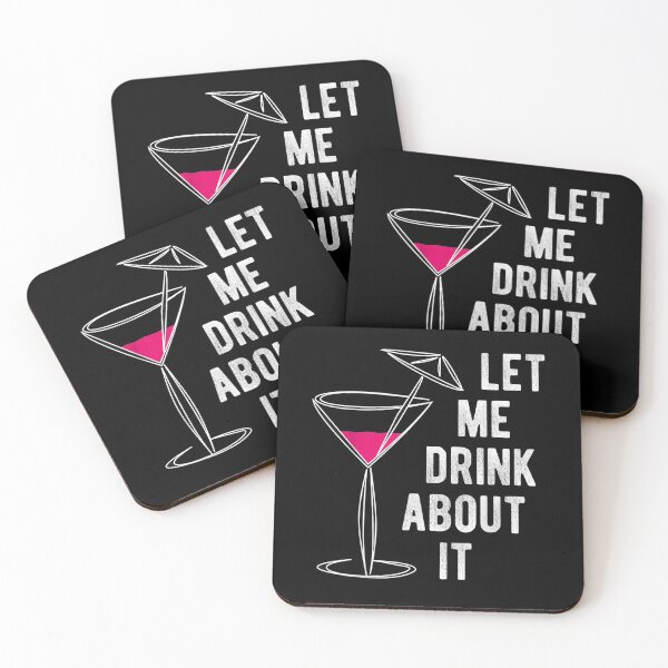 Item preview, Let Me Drink About It Cocktail For Women And Men  designed and sold by melisenda.
