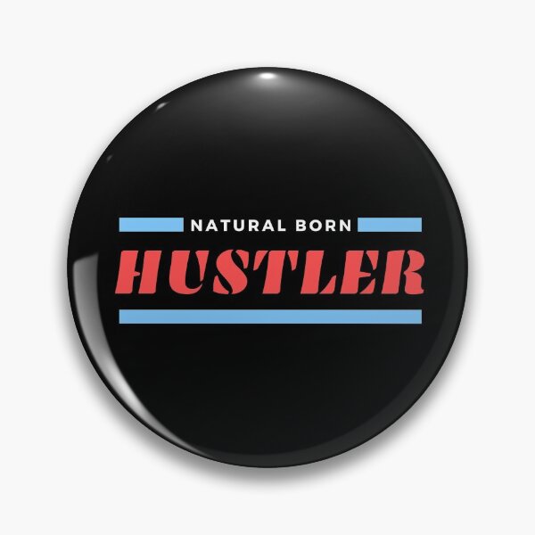 Item preview, Natural Born Hustler designed and sold by Exey02.