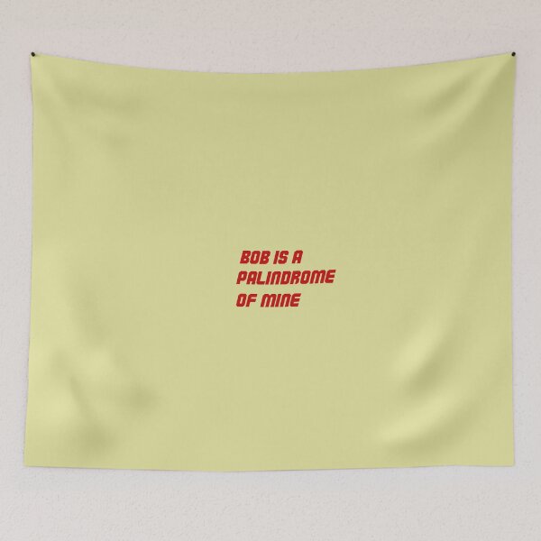 Item preview, Bob Is A Palindrome Of Mine designed and sold by Wyman Brent.