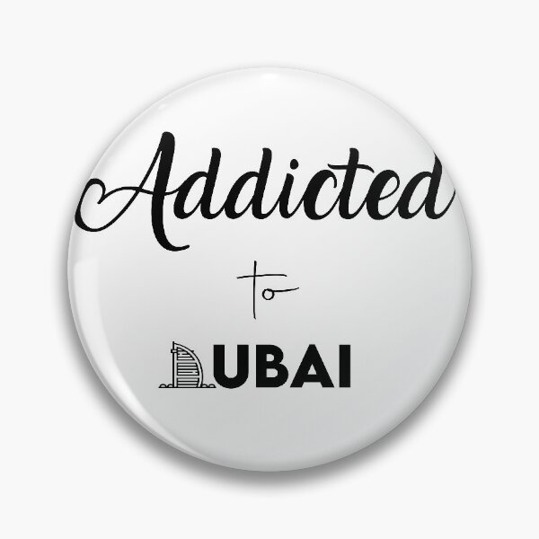 Item preview, Addicted to Dubai gift for tourists visit travel uae emirates  designed and sold by yxmi21.