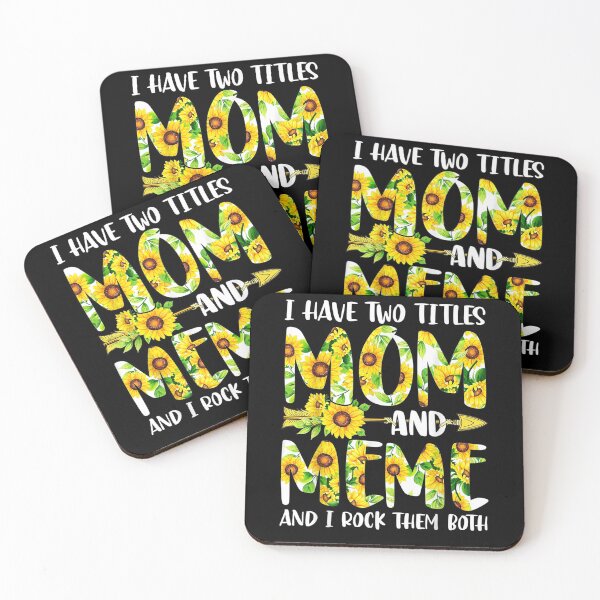 Item preview, Cute I Have Two Titles Mom And Meme Sunflowers  designed and sold by melisenda.