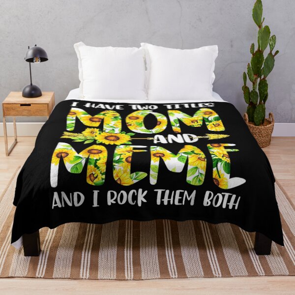Item preview, Cute I Have Two Titles Mom And Meme Sunflowers  designed and sold by melisenda.