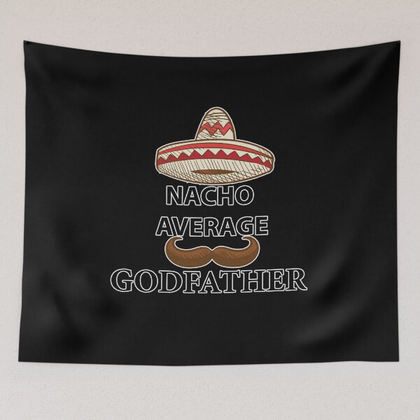 Item preview, nacho average godfather designed and sold by hicham4you.