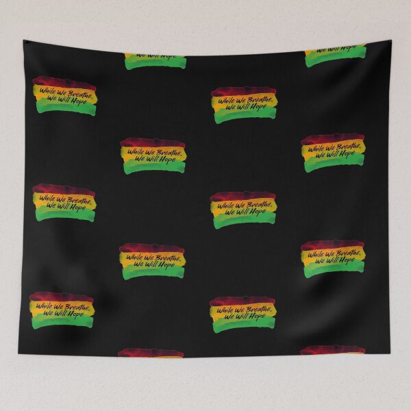 Item preview, While We Breathe, We Will Hope designed and sold by retro87tee.