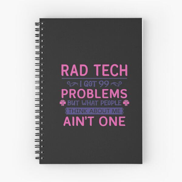 Item preview, Rad Tech I Got 99 Problems But What People Think About Me Ain't One designed and sold by BirdJamarcus.