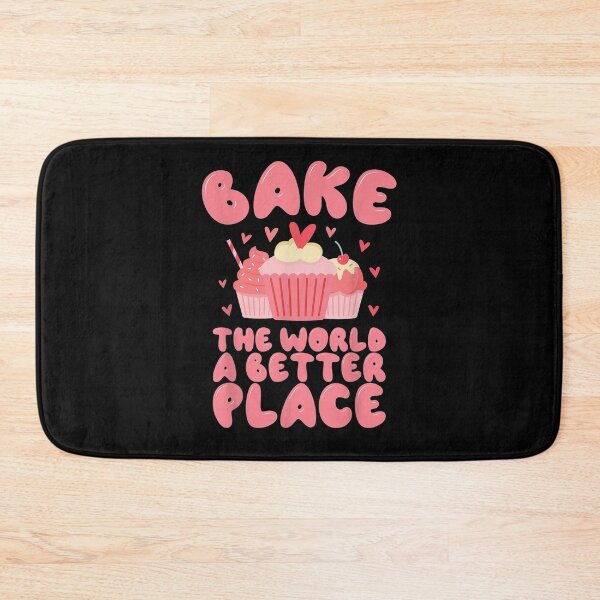 Item preview, Bake The World A Better Place For Baker And Cupcake Fans  designed and sold by melisenda.