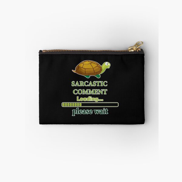 Item preview, Sarcastic Comment Loading please wait designed and sold by hicham4you.