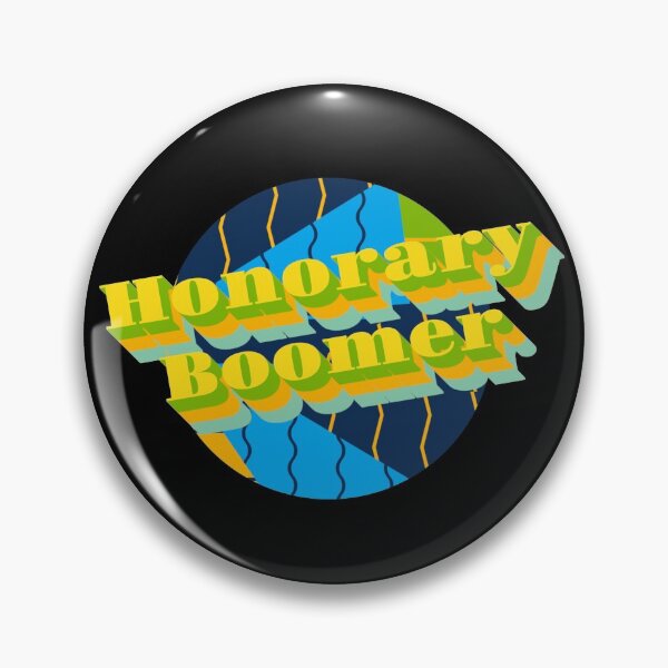 Item preview, Honorary Boomer for Millennials and GenX designed and sold by ittybittyowl.