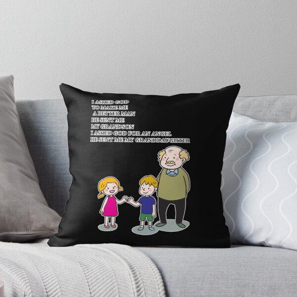 Item preview, i asked god to make me a better man he sent me my grandson i asked god for an angel he sent me my granddaughter designed and sold by hicham4you.