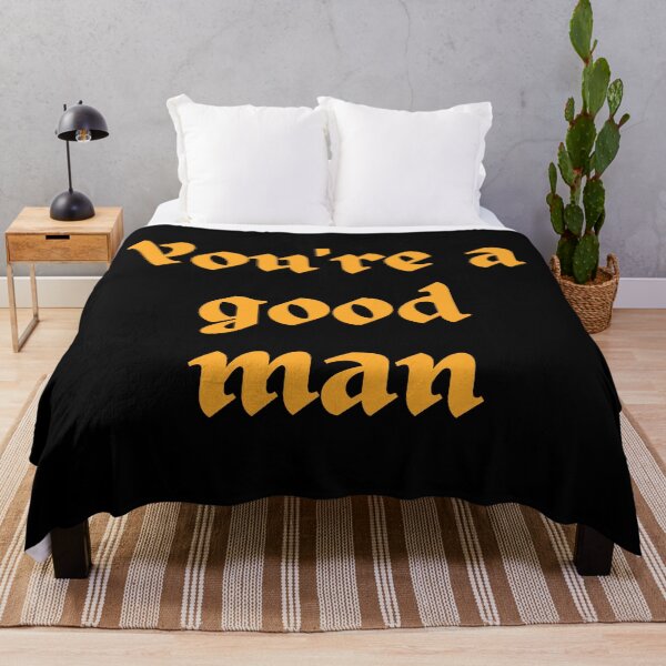Item preview, You're A Good Man designed and sold by PureGeometry.