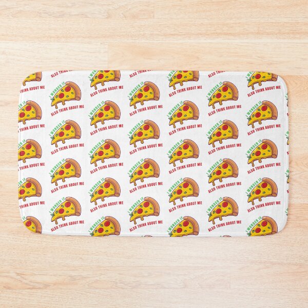 Item preview, Wonder If Pizza Thinks About Me Too designed and sold by Independence arrival.