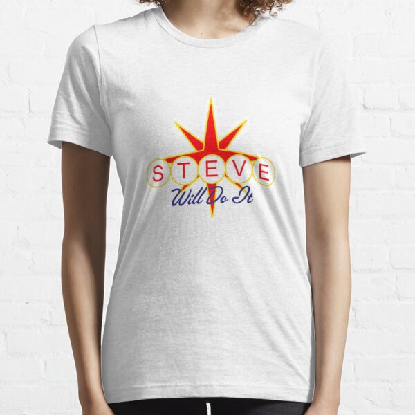 Best Selling Steve Will Do It Essential T-Shirt