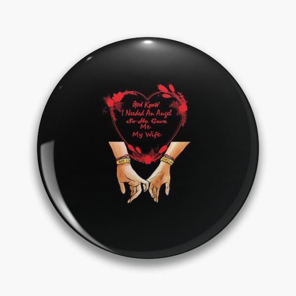Item preview, God Knew I Needed An Angel So He Gave Me My Wife  designed and sold by hicham4you.